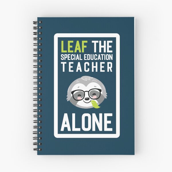 Item preview, Funny Special Education Teacher Pun - Leaf me Alone - Gifts for Special Education Teachers designed and sold by betternotes.