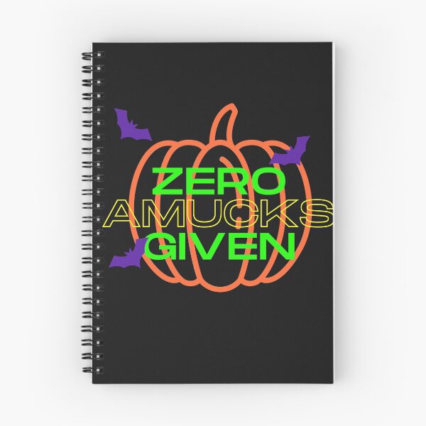 Item preview, Zero Amucks Given Funny Halloween Quote designed and sold by DesignsofNote.