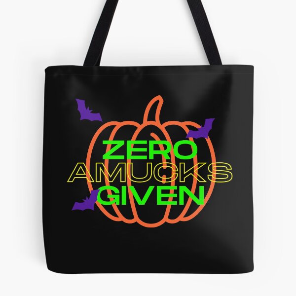 Item preview, Zero Amucks Given Funny Halloween Quote designed and sold by DesignsofNote.