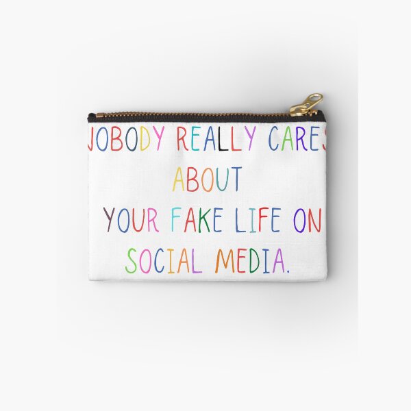 Item preview, Nobody really cares about your fake life on social media designed and sold by SpicyCherrys.
