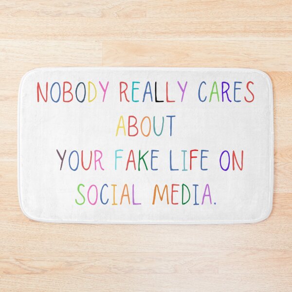 Item preview, Nobody really cares about your fake life on social media designed and sold by SpicyCherrys.