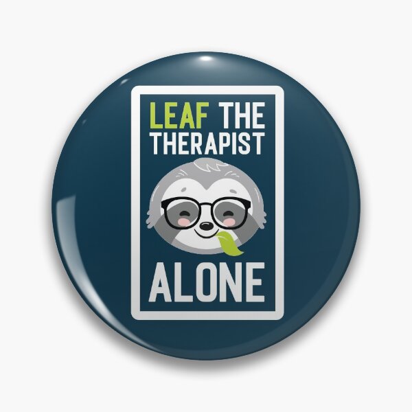 Artikelvorschau, Funny Therapist Pun - Leaf me Alone - Gifts for Therapists entworfen und verkauft von betternotes.