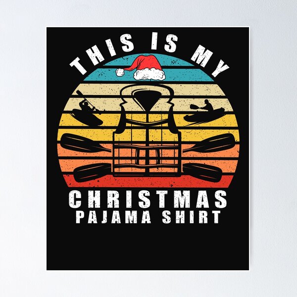 Artikelvorschau, this is my christmas pajama shirt Lustig Kajak Kajak Kajak Frauen Frauen Männer entworfen und verkauft von aubb7.