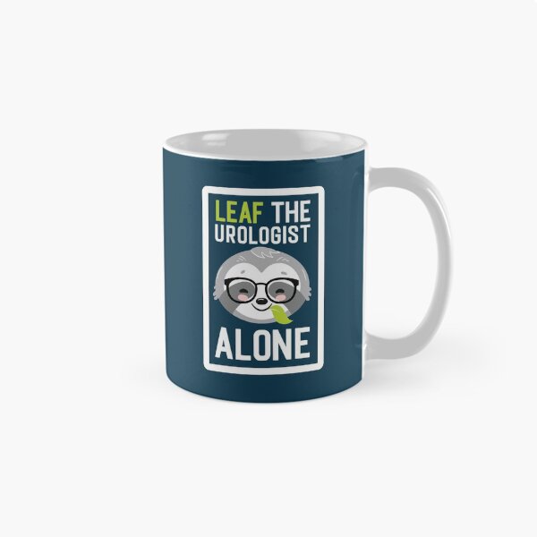 Item preview, Funny Urologist Pun - Leaf me Alone - Gifts for Urologists designed and sold by betternotes.