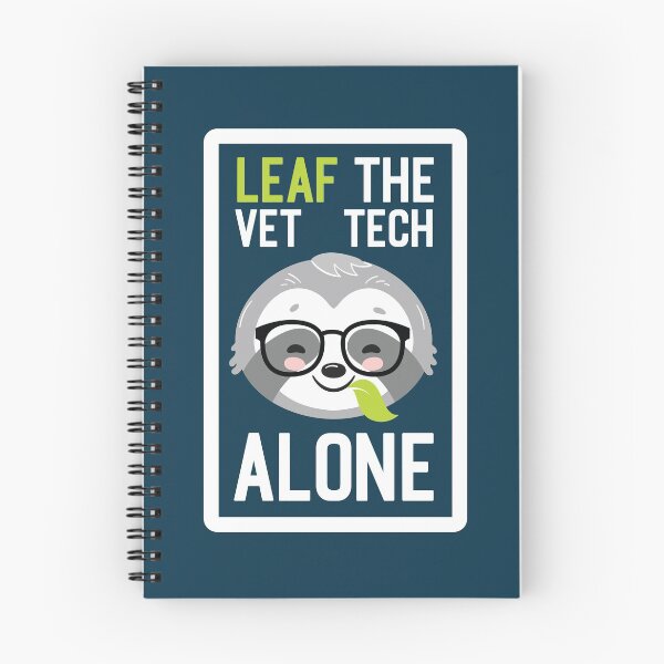 Item preview, Funny Vet Tech Pun - Leaf me Alone - Gifts for Vet Techs designed and sold by betternotes.