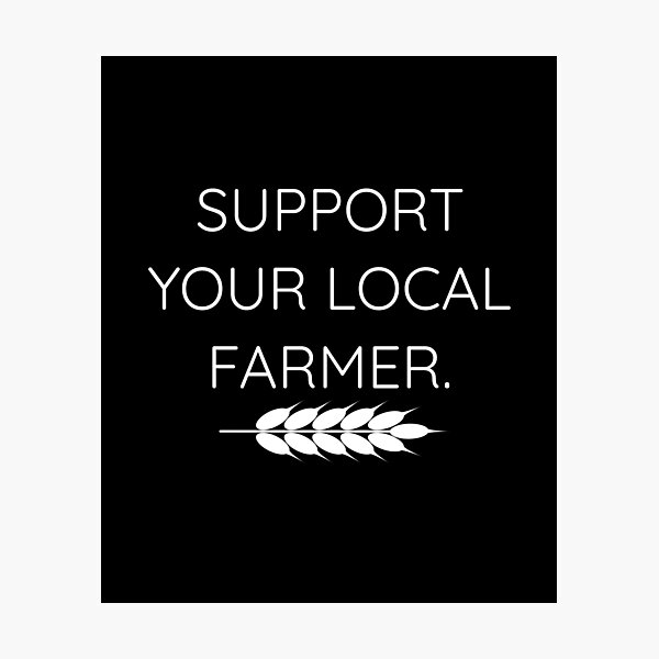 Item preview, Support Local Farmer Wheat designed and sold by jacks-tees.