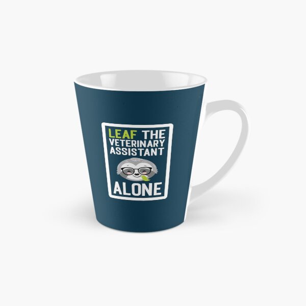 Item preview, Funny Veterinary Assistant Pun - Leaf me Alone - Gifts for Veterinary Assistants designed and sold by betternotes.