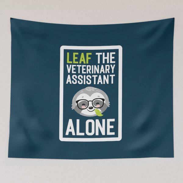 Item preview, Funny Veterinary Assistant Pun - Leaf me Alone - Gifts for Veterinary Assistants designed and sold by betternotes.