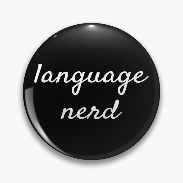 Item preview, Language nerd, language geek joke phrase designed and sold by plumpjose.