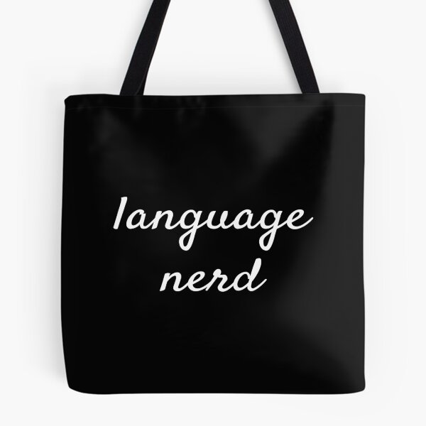 Item preview, Language nerd, language geek joke phrase designed and sold by plumpjose.