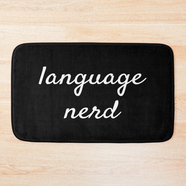 Item preview, Language nerd, language geek joke phrase designed and sold by plumpjose.