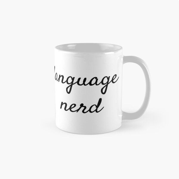 Item preview, Language nerd, language geek joke phrase designed and sold by plumpjose.