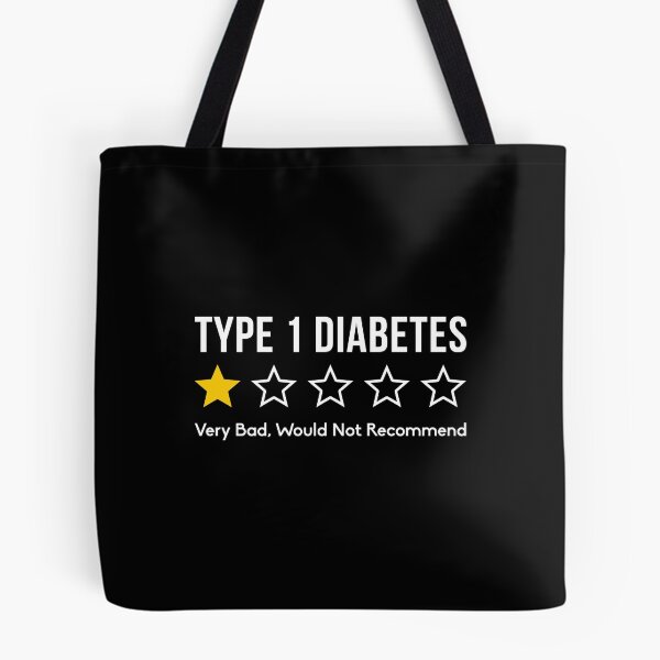 Item preview, Type 1 Diabetes Very Bad Would Not Recommend designed and sold by T-shirt For You.