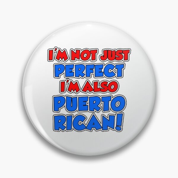 Item preview, Not Just Perfect Puerto Rican designed and sold by jaycartoonist.