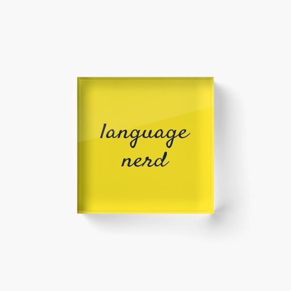 Item preview, Language nerds and language lovers designed and sold by plumpjose.