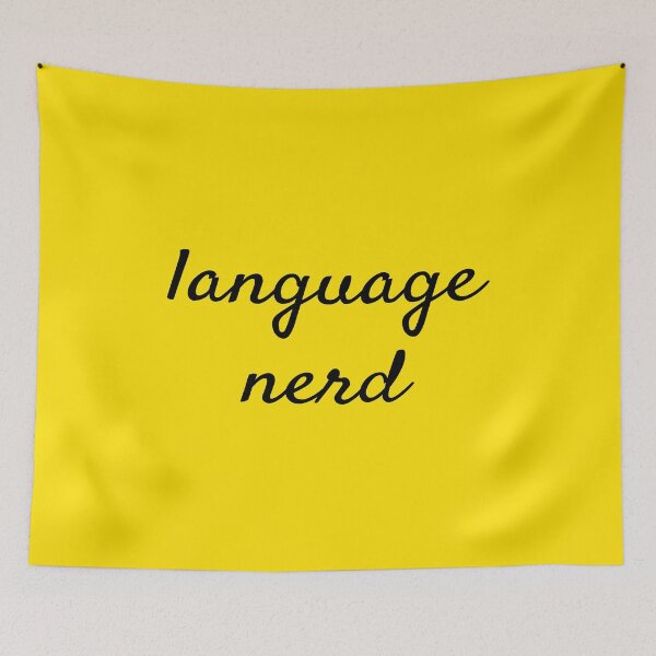 Item preview, Language nerds and language lovers designed and sold by plumpjose.