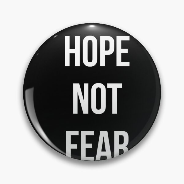 Item preview, HOPE NOT FEAR designed and sold by MadEDesigns.