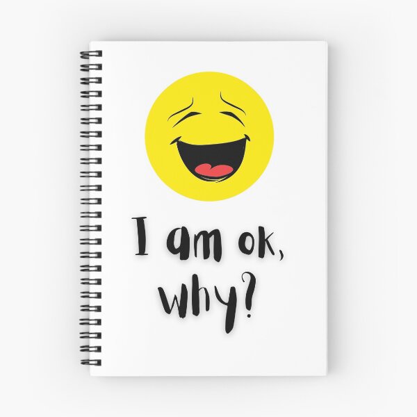 Item preview, I am ok, why are you asking? designed and sold by SandraBrav.