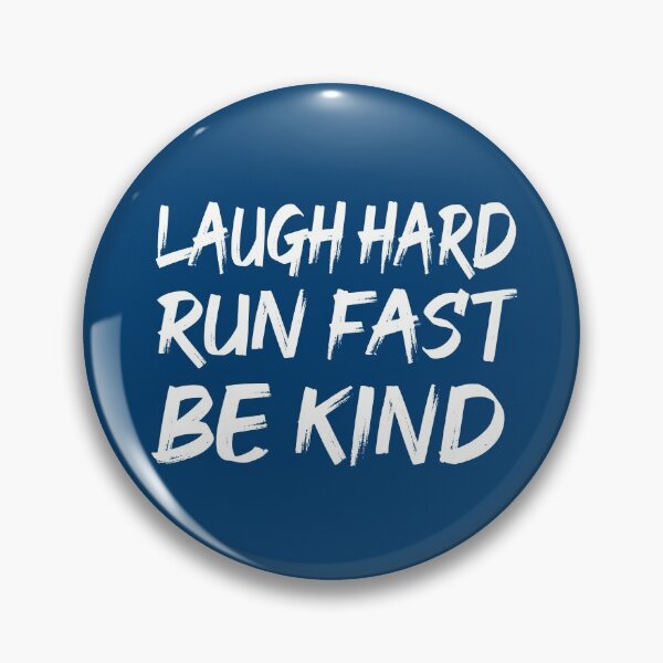 Item preview, Laugh hard run fast be kind  designed and sold by Ezaelle.