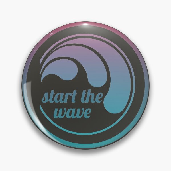 Item preview, Start the Wave designed and sold by hashnan21.