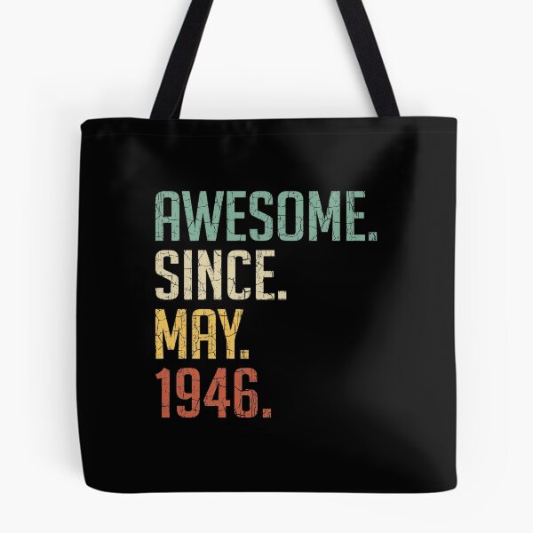 Item preview, Awesome Since May 1946 75th Birthday Gift 75 Years Old Vintage May 1946 designed and sold by Takatv.