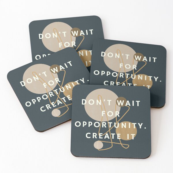 Item preview, Don't Wait for Opportunity.  Create It designed and sold by SunfullyYours.