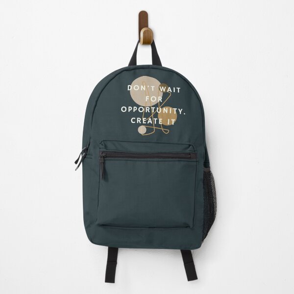 Item preview, Don't Wait for Opportunity. Create It designed and sold by SunfullyYours.