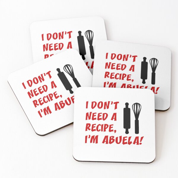 Item preview, Don't Need Recipe Abuela Spanish Grandmother designed and sold by jaycartoonist.