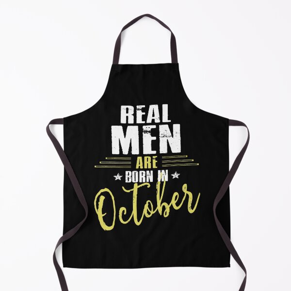 Item preview, Real Men Are Born In October designed and sold by SmartStyle.