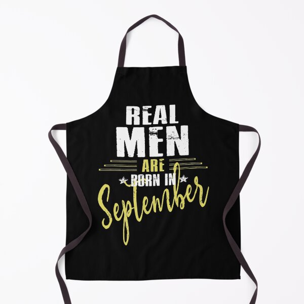 Item preview, Real Men Are Born In September designed and sold by SmartStyle.
