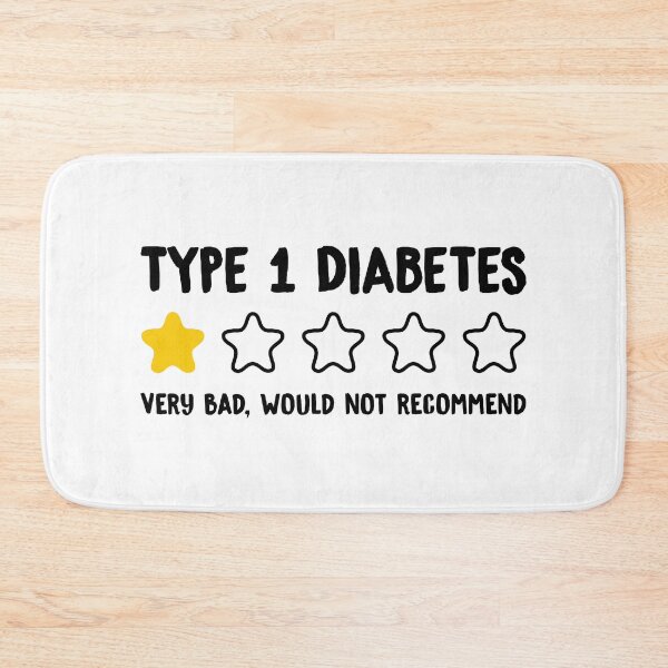 Item preview, Type 1 Diabetes Very Bad Would Not Recommend - Funny Diabetes Awareness designed and sold by T-shirt For You.