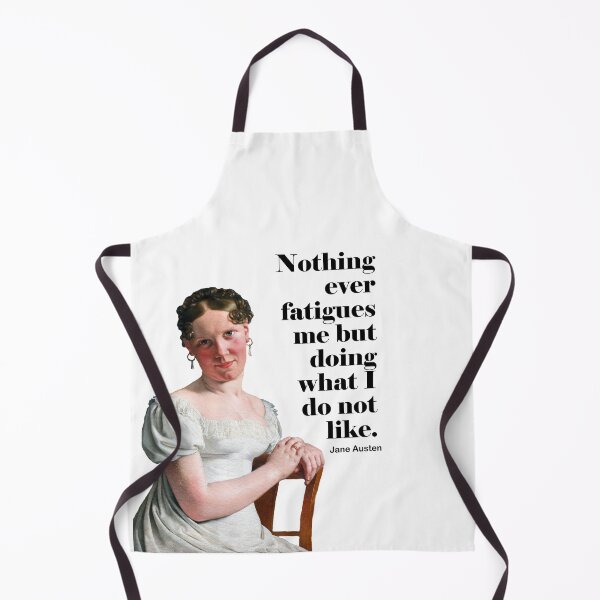 Item preview, Nothing Ever Fatigues Me Jane Austen Quote designed and sold by TeeandToast.