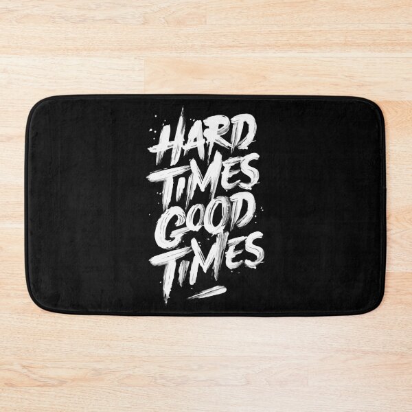 Item preview, Hard times good times designed and sold by h-and-c.