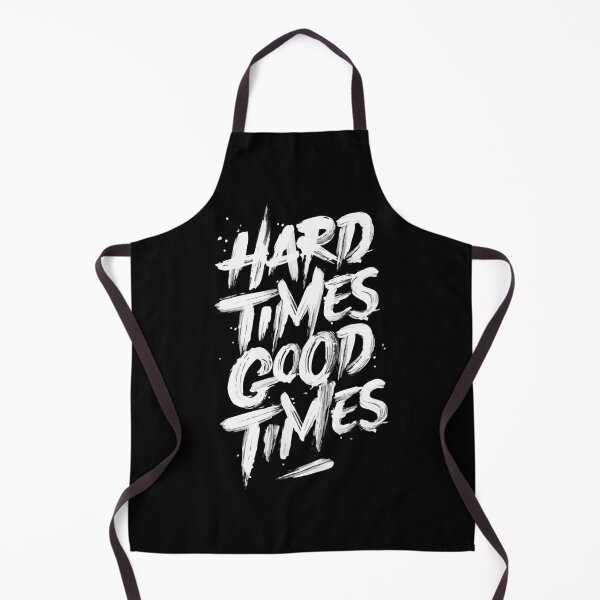 Item preview, Hard times good times designed and sold by h-and-c.