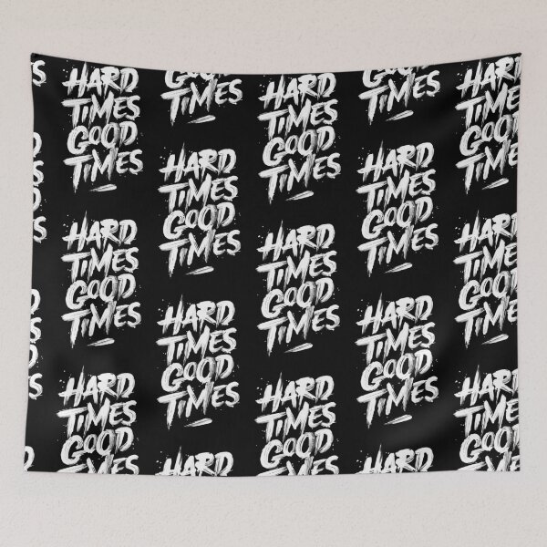 Item preview, Hard times good times designed and sold by h-and-c.