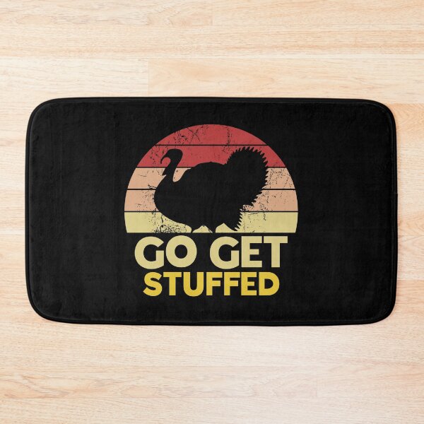Item preview, Go Get Stuffed Funny Thanksgiving Pun designed and sold by juvajay.
