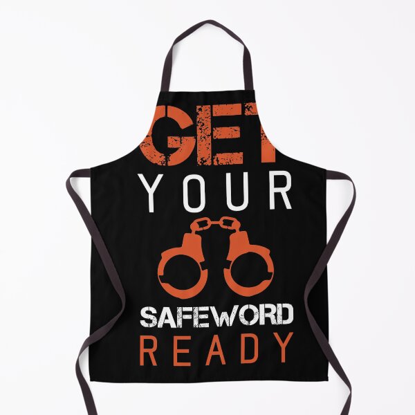 Item preview, Funny Get Your Safeworld Ready BDSM Roleplay Gift designed and sold by shirti.