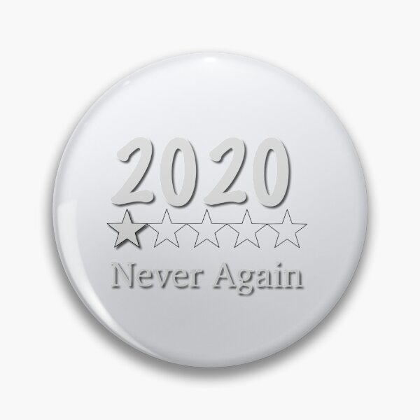 Item preview, 2020 Never Again designed and sold by TheCrazyCaptain.