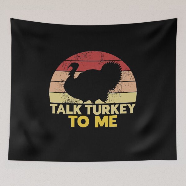 Item preview, Talk Turkey To Me Funny Thanksgiving Pun designed and sold by juvajay.