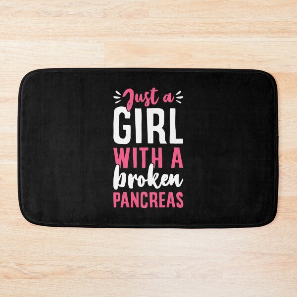 Item preview, Just A Girl With A Broken Pancreas designed and sold by T-shirt For You.