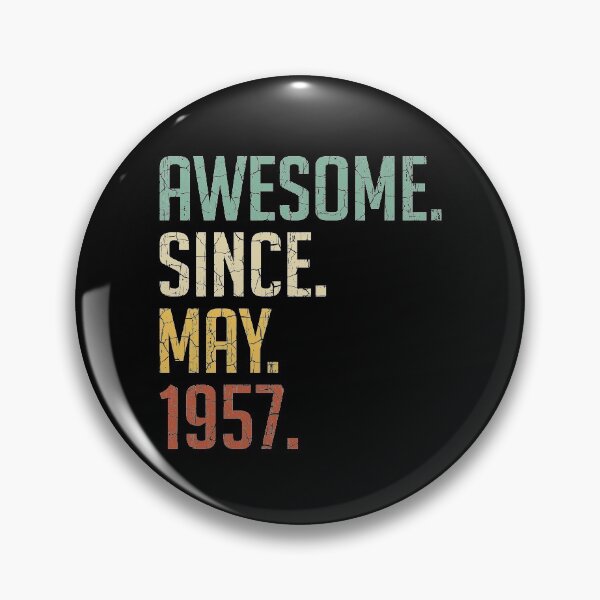 Item preview, Awesome Since May 1957 64th Birthday Gift 64 Years Old Vintage May 1957 designed and sold by Takatv.