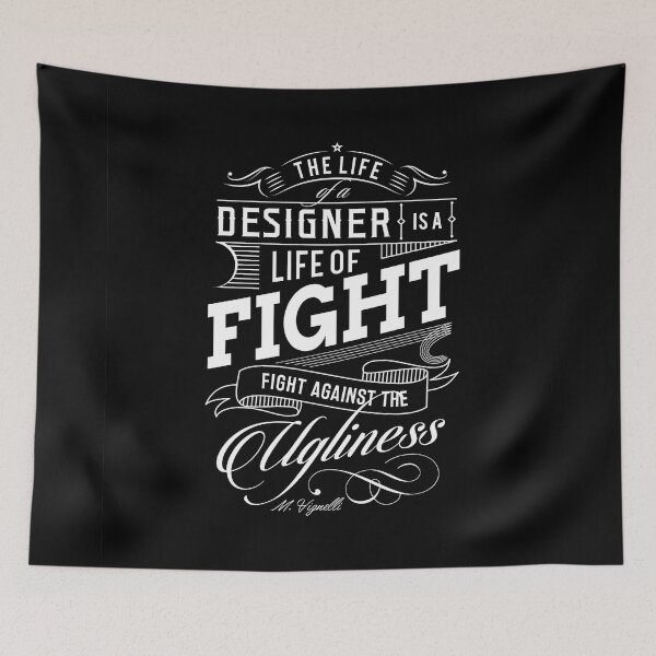 Item preview, The Life of a Designer is a Life of Fight Against the Ugliness - inspirational quotations designed and sold by randomorder.