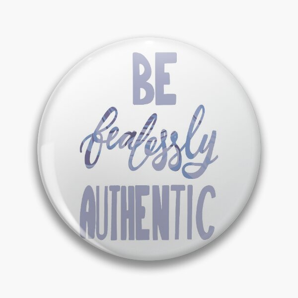 Item preview, Be fearlessly authentic hand lettering designed and sold by sheyenneday.
