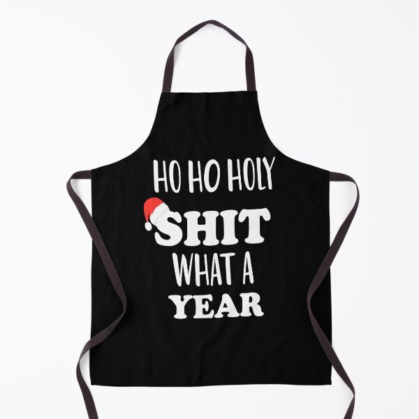 Item preview, Ho Ho Holy Shit What A Year designed and sold by Run to Creations.