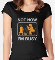 Not Now, I'm Busy. Vintage Gaming Humor Women's Fitted Scoop T-Shirt