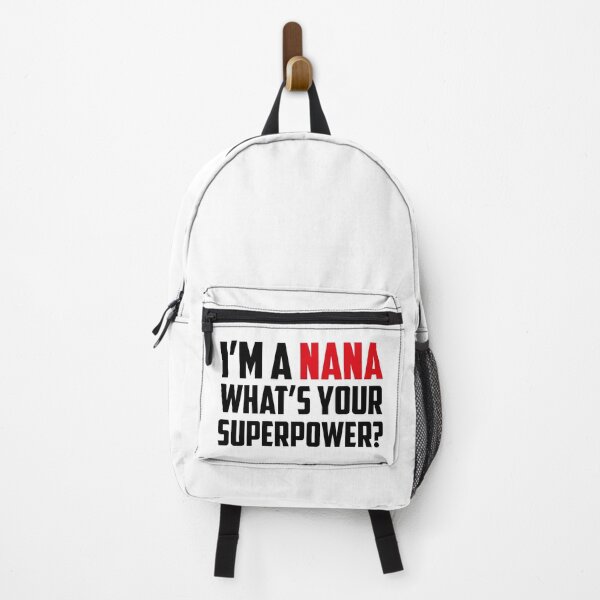 Item preview, I'm a Nana What's Your Superpower Black Red designed and sold by strous.