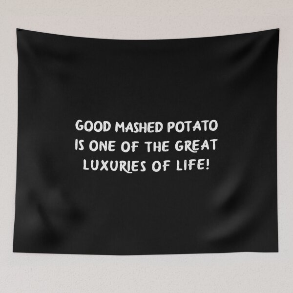 Item preview, Funny Mash Potato Quote family Dinner Party Thanksgiving or Christmas designed and sold by FrenchsTuck.