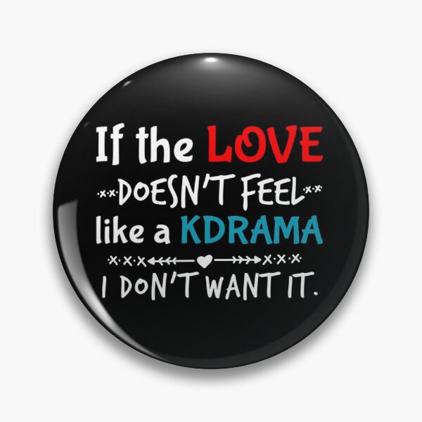 Item preview, Love Should Be Like A Kdrama designed and sold by dorkysince1994.