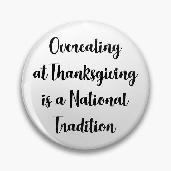 Item preview, Funny Thanksgiving Quote family Dinner designed and sold by FrenchsTuck.
