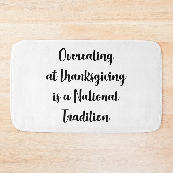 Item preview, Funny Thanksgiving Quote family Dinner designed and sold by FrenchsTuck.